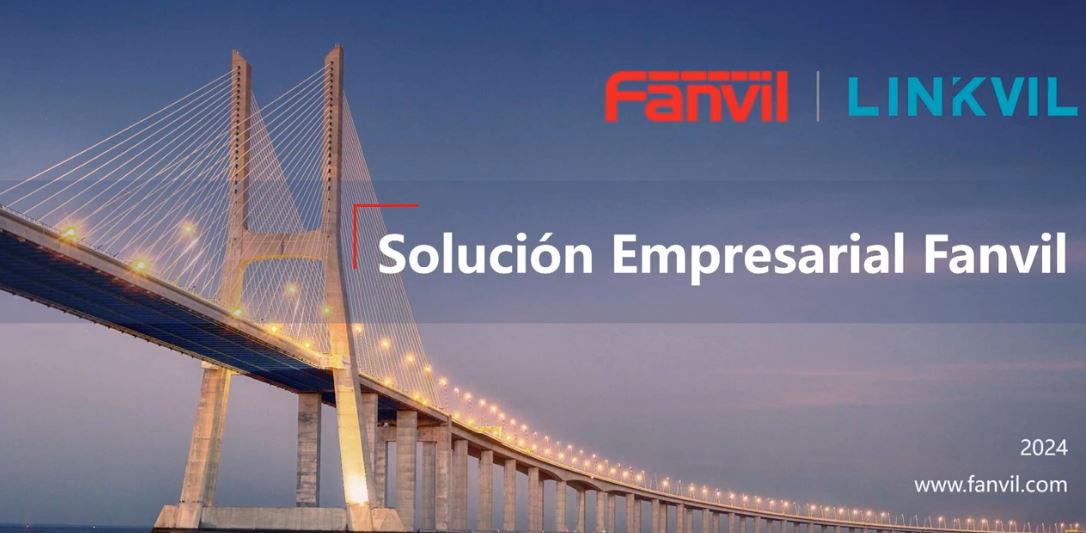 Fanvil – Solución de trabajo híbrido empresarial